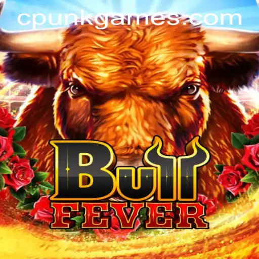 BullFever: A Thrilling Gaming Experience by Cpunk Gaming PH
