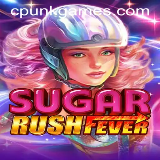Exploring the Sweet World of SugarRushFever by Cpunk Gaming PH