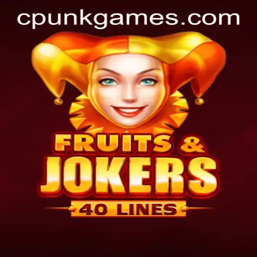 Exploring FruitsAndJokers40: A Dive into Cpunk Gaming PH's Latest Game