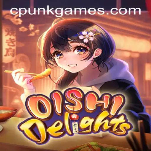 OishiDelights: A Culinary Adventure with Cpunk Gaming PH