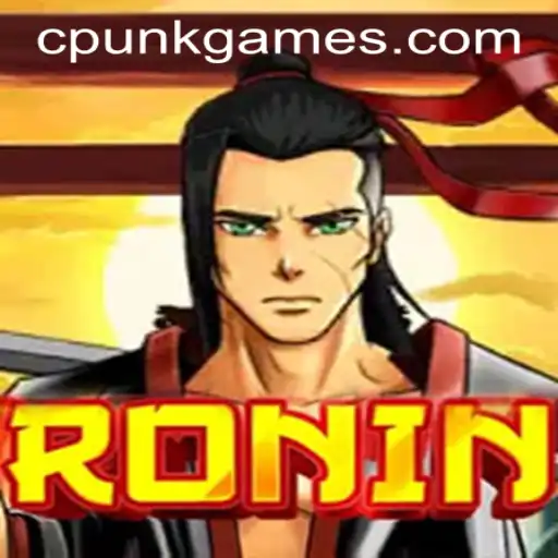 Exploring the World of 'Ronin' by Cpunk Gaming PH