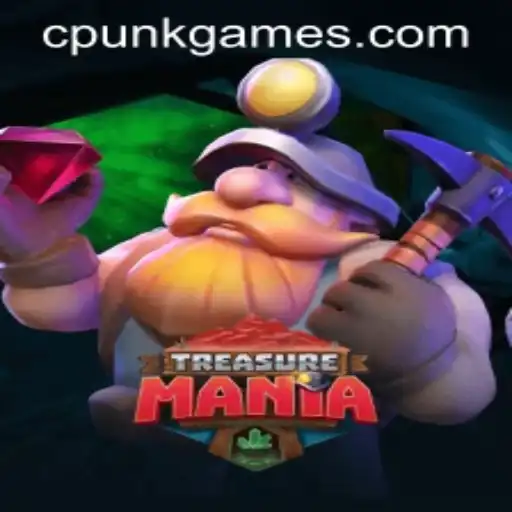 Exploring TreasureMania: The Latest Hit from Cpunk Gaming PH